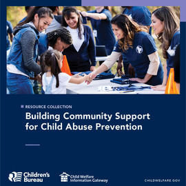 Building Community Support for Child Abuse Prevention