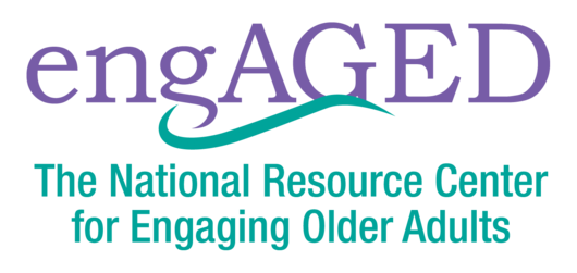engAGED: The National Resource Center for Engaging Older Adults
