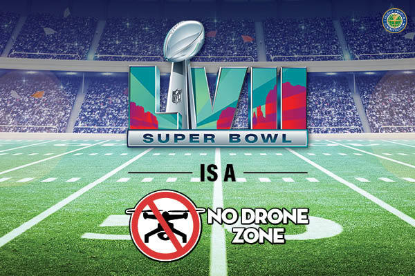Super Bowl No Drone Zone