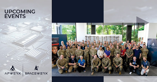 Upcoming AFWERX & SpaceWERX Events!