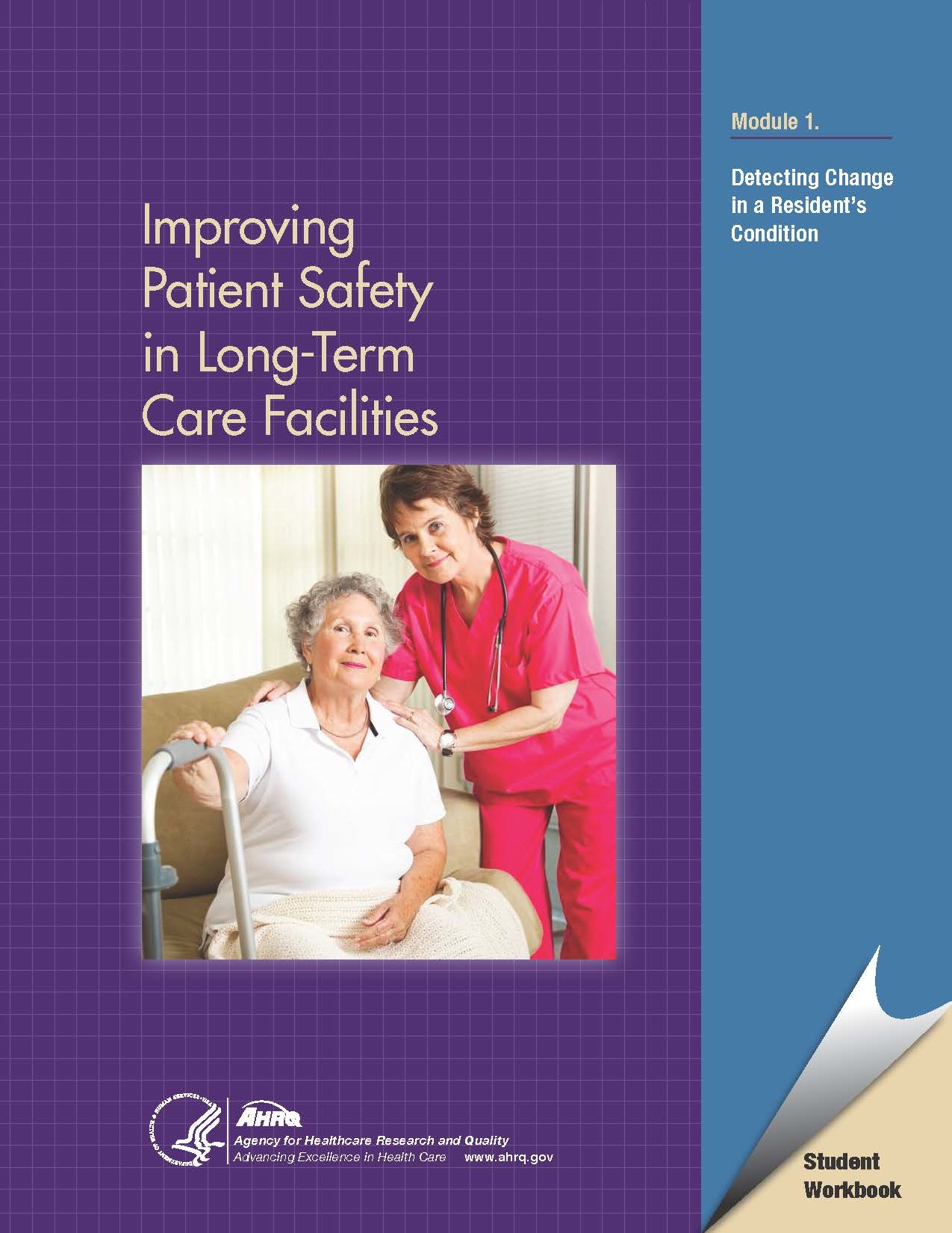 AHRQ_Image_hyperlink toImproving Patient Safety in Long-Term Care Facilities: Detecting Change in a Resident's Condition