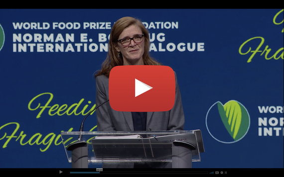 Feed the Future Global Coordinator Samantha Power delivers keynote address at the World Food Prize.