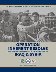 Operation Inherent Resolve Lead Inspector General Quarterly Report to Congress, July 1, 2024 – September 30, 2024