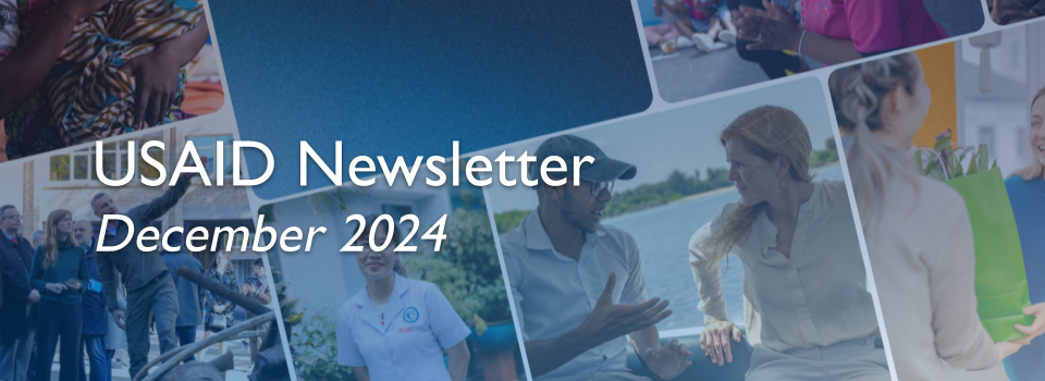 Collage of multiple people in angled boxes. Text overtop reads USAID Newsletter December 2024
