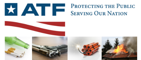 ATF Protecting the Public, Serving Our Nation