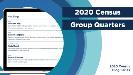 2020 Census Group Quarters Blog