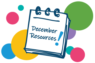 December Monthly Highlights