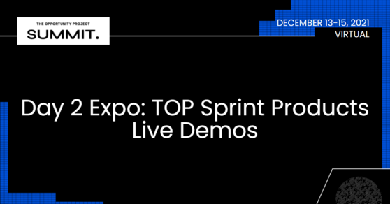 Day 2 Expo: TOP Sprint Products Live Demos