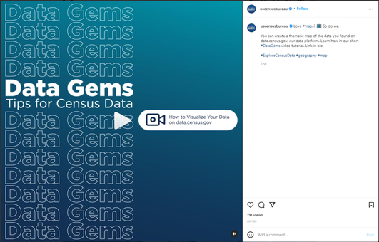 Instagram: July 28, 2021; DATA GEM: How to Visualize Your Data on data.census.gov