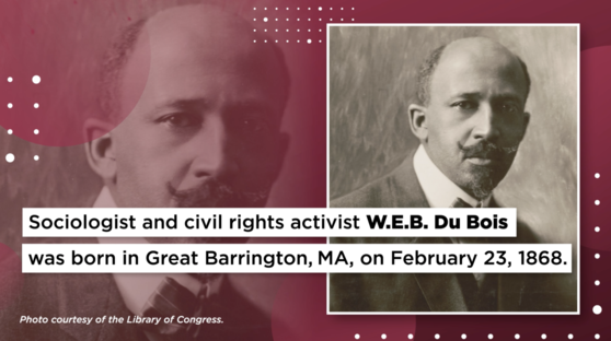 Happy Birthday W.E.B. Du Bois!
