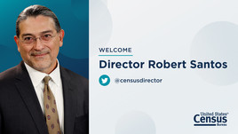Follow Census Bureau Director Robert L. Santos on Twitter