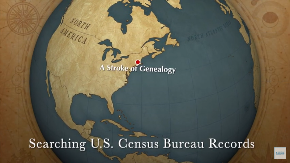 A Stroke of Genealogy: Searching U.S. Census Bureau Records