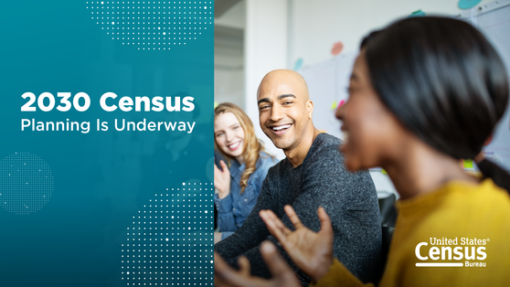 2030 Census Planning Is Underway