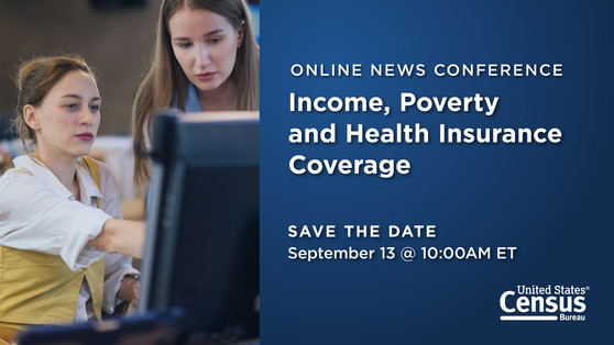 Online News Conference: Income, Poverty and Health Insurance Coverage