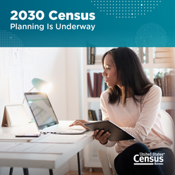 2030 Census Planning Is Underway