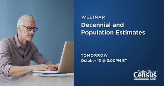 Webinar: Decennial and Population Estimates; October 13 @ 3:00pm ET