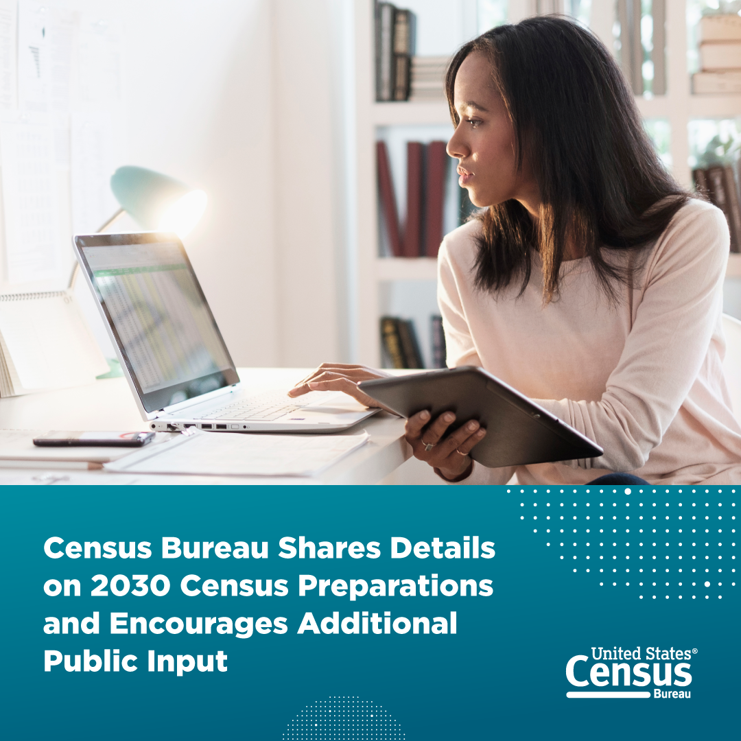 Census Bureau Shares Details on 2030 Census Preparations