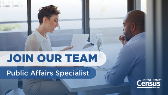 Census Bureau Careers: Public Affairs Specialist