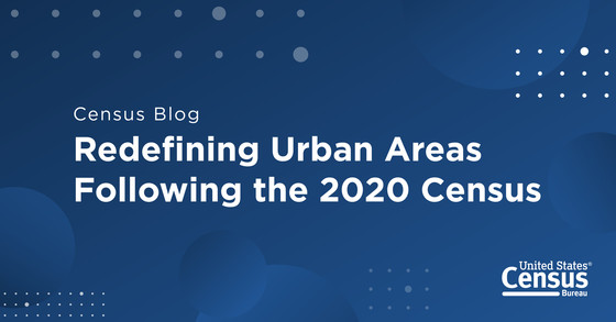 Redefining Urban Areas following the 2020 Census