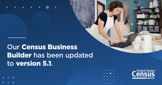 Our Census Business Builder has been updated to version 5.1.