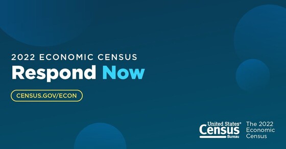 2022 Economic Census: Respond Now