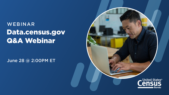 Webinar: Census Data Platform Q&A; June 28 @ 2:00PM ET