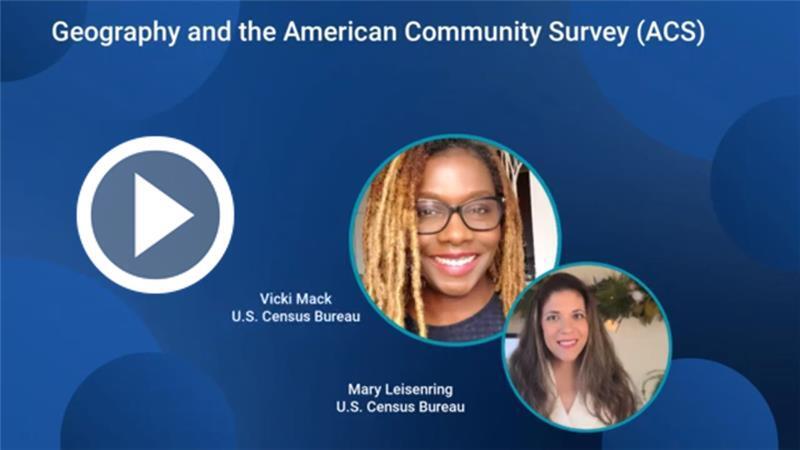 A screenshot from a video, "Geography and the American Community Survey (ACS)," with a play button overlay