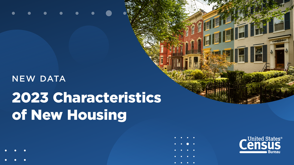 2023 New Housing Characteristics