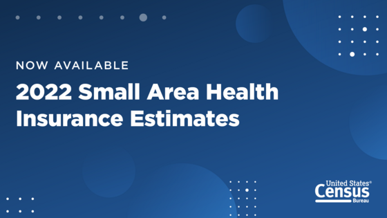 Now Available: 2022 Small Area Health Insurance Estimates