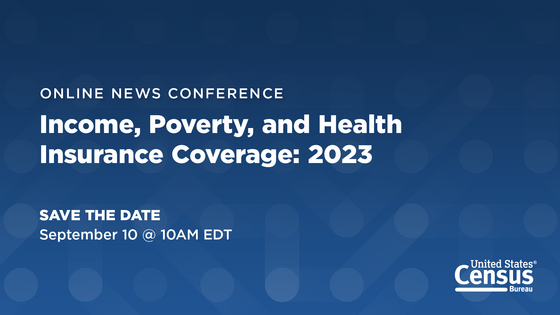 Online News Conference, Income, Poverty and Health Insurance Coverage: 2023