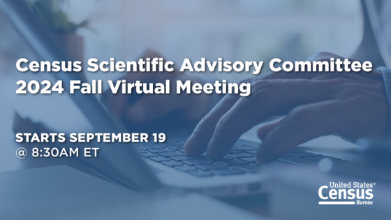 Census Scientific Advisory Committee Meeting Sept. 19-20