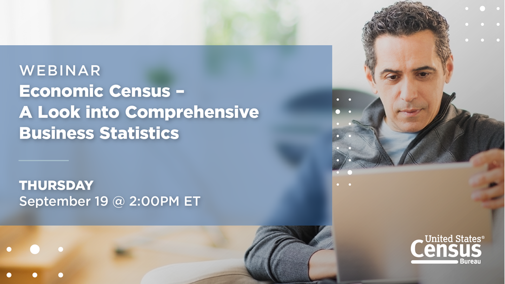 Economic Census – A Look into Comprehensive Business Statistics