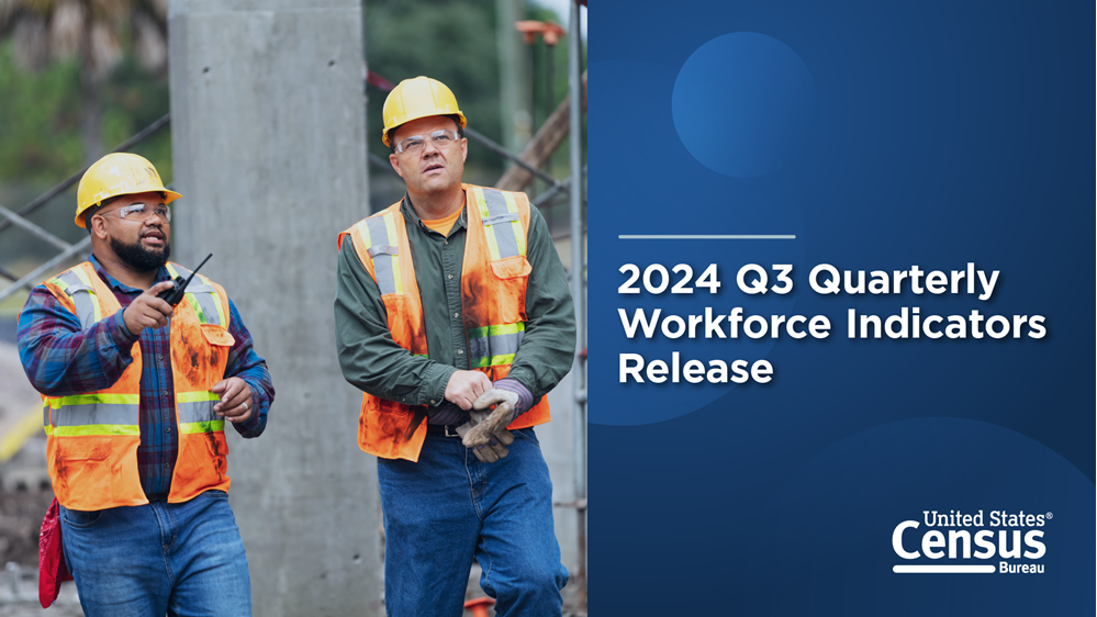 2024 Q3 Quarterly Workforce Indicators Release