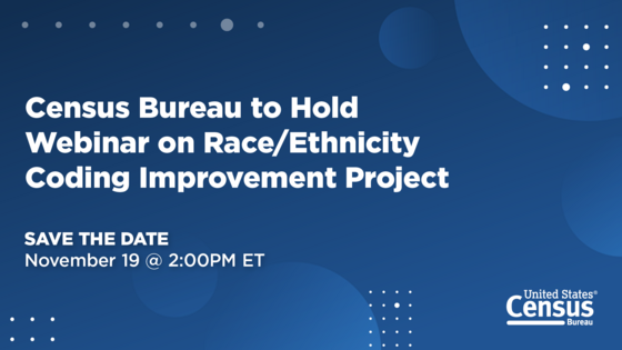 Webinar on Race/Ethnicity Coding Improvement Project 