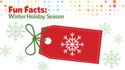 Winter Holiday Season Fun Facts