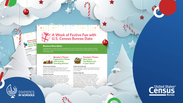 Statistics in Schools: A Week of Festive Fun With U.S. Census Bureau Data