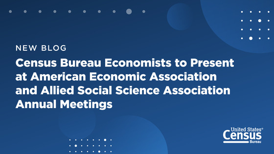 Census Blog AEA and ASSA Annual Meetings