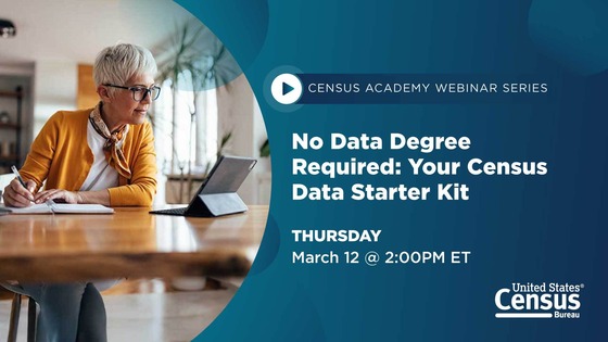 Webinar: No Data Degree Required: Your Census Data Starter Kit