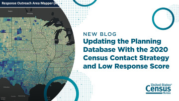 Blog: Updating the Planning Database With the 2020 Census Contact Strategy and Low Response Score 