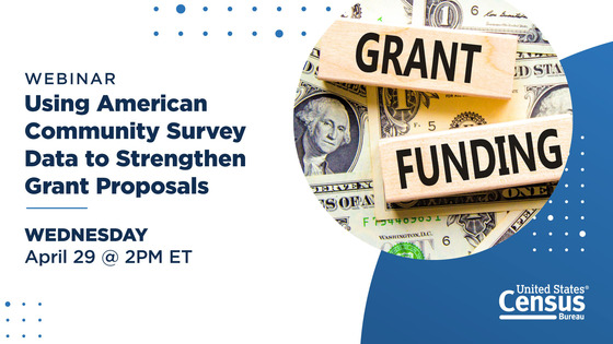America Counts: Using American Community Survey Data to Strengthen Grant Proposals