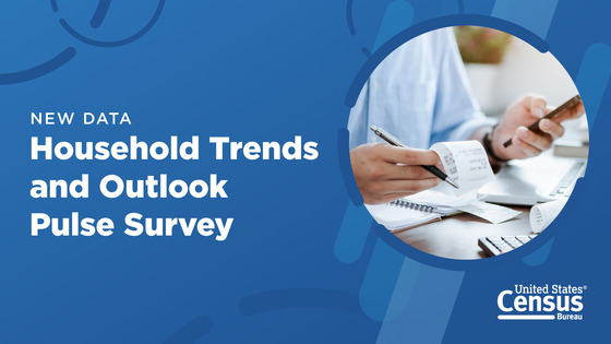 New Data: Household Trends and Outlook Pulse Survey 