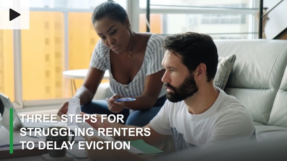 Thumbnail from video "Three steps for struggling renters to delay eviction"