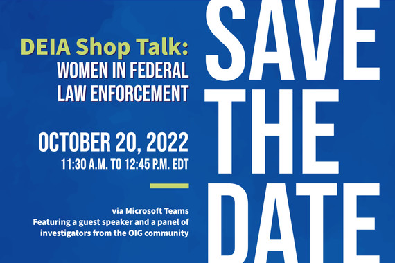 Save the date October 20 DEIA Shop Talk Women in Law Enforcement