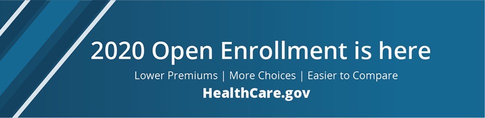 2020 Open Enrollment is here. Lower premiums, more choices, easier to compare