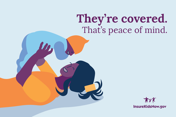 Connecting Kids to Coverage Peace of Mind Mom and Baby Illustrated
