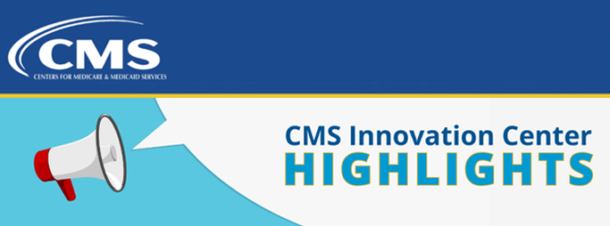 CMS CMMI Highlights Newsletter Header