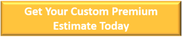 Custom Premium Estimate