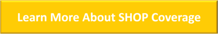 Yellow button that reads "Learn more about SHOP coverage"