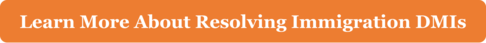 Button with text Learn More About Resolving immigration DMIs