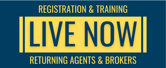 Registration & Training - LIVE NOW - Returning Agents & Brokers